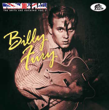 Fury ,Billy - Wondrous Place : The Brits Are Rocking Vol 2 - Klik op de afbeelding om het venster te sluiten